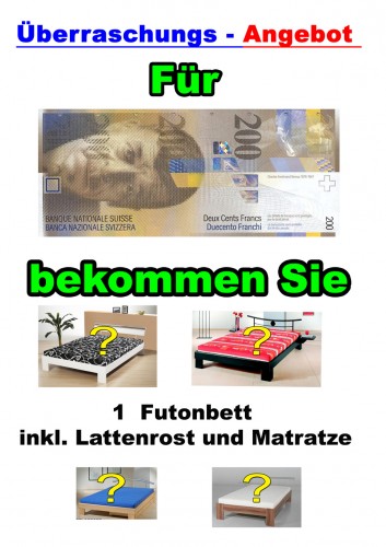 Ueberraschungs Angebot Futonbett Fr. 200.-
